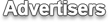 Advertisers